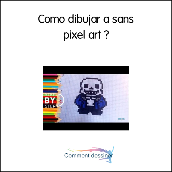 Como dibujar a sans pixel art